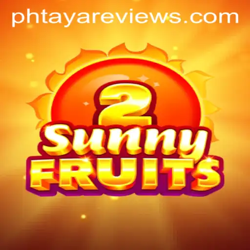 Exploring the World of SunnyFruits2: A Riveting Adventure in the Land of PHTAYA